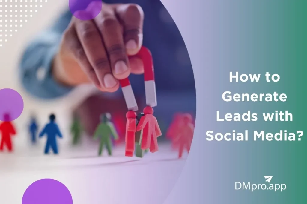 How to Generate Leads with Social Media